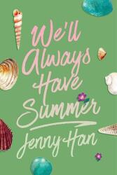We'll Always Have Summer (ISBN: 9781665983242)