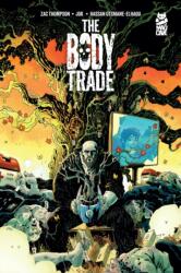 The Body Trade - Jok (ISBN: 9781545816325)