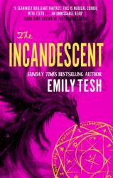 The Incandescent (ISBN: 9780356525648)