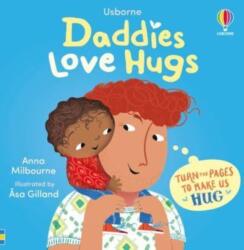 Daddies Love Hugs - Asa Gilland (ISBN: 9781835403471)