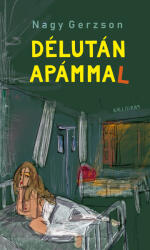 Délután Apámmal (ISBN: 9789634685487)