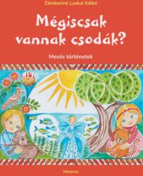 Mégiscsak vannak csodák? (2025)