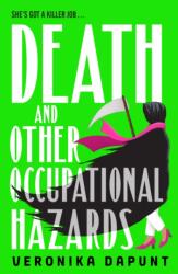 Death and Other Occupational Hazards (ISBN: 9780857507716)