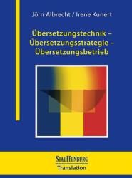 Tehnica traducerii - Strategie de traducere - Practica traducerii (ISBN: 9783958099029)