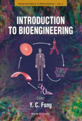 Introduction To Bioengineering (ISBN: 9789810240233)