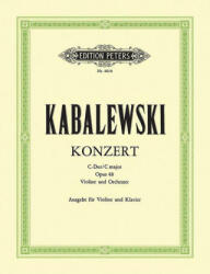 VIOLIN CONCERTO IN C OP48 - DMITRI KABALEVSKY (ISBN: 9790014030261)