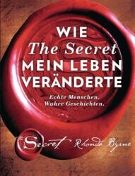 Wie The Secret mein Leben veränderte (ISBN: 9783442342181)