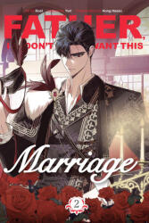 FATHER I DONT WANT THIS MARRIAGE V02 - V02 (2025)