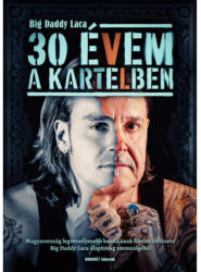 30 évem a Kartelben (2025)