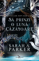 Sa Prinzi O Luna Cazatoare (ISBN: 9786060888789)