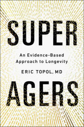 Super Agers (ISBN: 9781668067666)