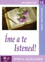 Íme a te Istened! (ISBN: 9789630484268)