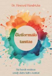 Életformáló tanítás (ISBN: 9789639390706)