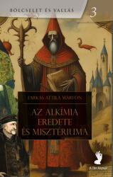 Az alkímia eredete és misztériuma (ISBN: 9786156408150)