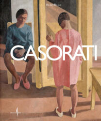 Casorati - Fernando Mazzocca, Francesco Poli (2025)