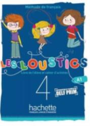 Les Loustics (6 niveaux) volume 4 : Livre de l'eleve + cahier d'activites - A1 (2019)