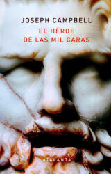 El héroe de las mil caras - Campbell, Joseph (2020)