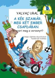 A Kék Szamár, meg két ember csapdában (2025)