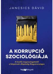 A korrupció szociológiája (2025)