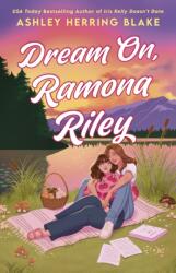 Dream On, Ramona Riley (ISBN: 9780349441351)