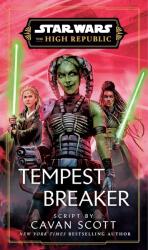 Star Wars: Tempest Breaker - Cavan Scott (ISBN: 9781529919363)