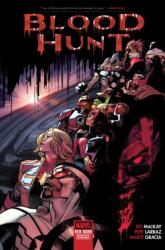 Blood Hunt: Red Band - Pepe Larraz, Sara Pichelli (ISBN: 9781302958534)