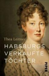 Habsburgs verkaufte Töchter (ISBN: 9783492312493)