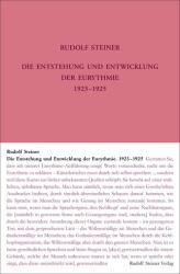 Die Entstehung und Entwicklung der Eurythmie 1922-1924 (ISBN: 9783727427794)