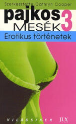 Cathryn Cooper (szerk. ) Pajkos ? mesék 3. Antikvár (ISBN: 9789633053027)