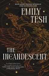 The Incandescent - TESH EMILY (ISBN: 9781250835017)