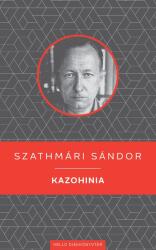 Kazohinia (ISBN: 9789634550686)