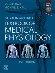 Guyton and Hall Textbook of Medical Physiology (ISBN: 9780443111013)
