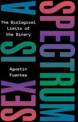 Sex Is a Spectrum (ISBN: 9780691249414)