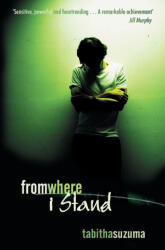 From Where I Stand - Tabitha Suzuma (ISBN: 9781909531628)
