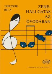 ZENEHALLGATÁS AZ ÓVODÁBAN (ISBN: 9789633307809)