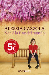 Non è la fine del mondo - Alessia Gazzola (ISBN: 9788807841019)