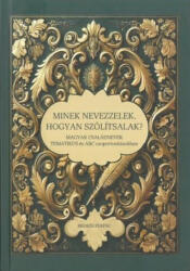 Minek nevezzelek, hogyan szólítsalak? (2025)