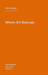 Where Art Belongs (ISBN: 9781584350989)