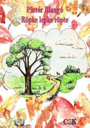 Röpke lepke röpte (ISBN: 9786156758965)