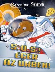 S. O. S. ! Egér az űrben! (ISBN: 9789635998036)