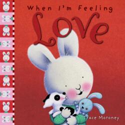 When I'm Feeling Love (ISBN: 9781760680664)