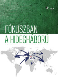 Fókuszban a hidegháború (ISBN: 9786155656316)