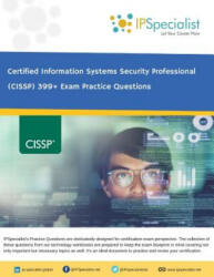 (ISC)? CISSP Certified Information Systems Security Professional 399+ Exam Practice Questions - Ip Specialist (ISBN: 9781726608176)