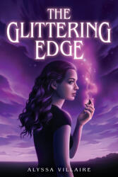 The Glittering Edge - VILLAIRE ALYSSA (ISBN: 9780316574945)
