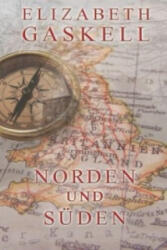 Norden und Süden - Elizabeth Gaskell, Christina Neth (ISBN: 9783734737602)