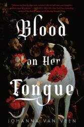 Blood on Her Tongue (ISBN: 9781464244926)