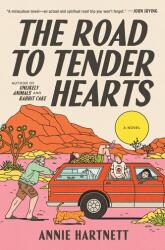 The Road to Tender Hearts (ISBN: 9780593873441)