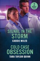 Signal In The Storm / Cold Case Obsession - Tara Taylor Quinn (ISBN: 9780263397338)