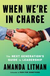 When We're in Charge (ISBN: 9781638931928)
