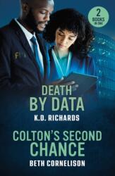 Death By Data / Colton's Second Chance (ISBN: 9780263397369)